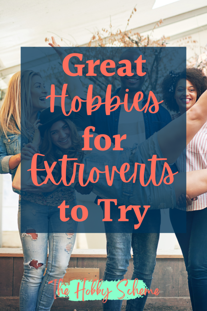 Hobbies for Extroverts