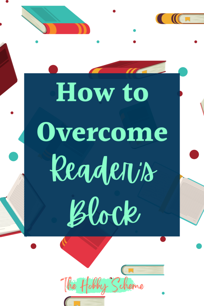 How to Overcome Reader's Block