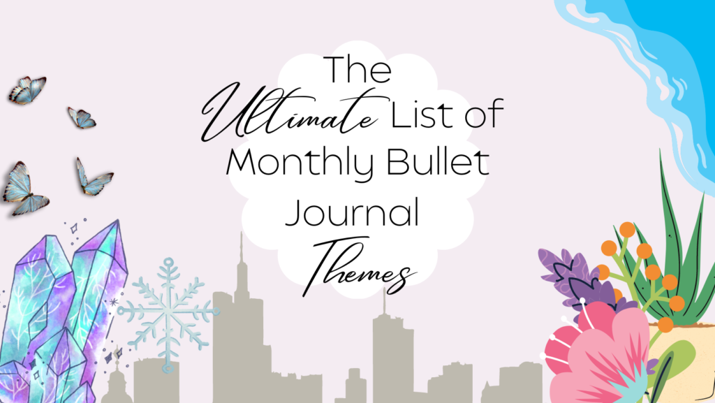 Bullet Journal Themes