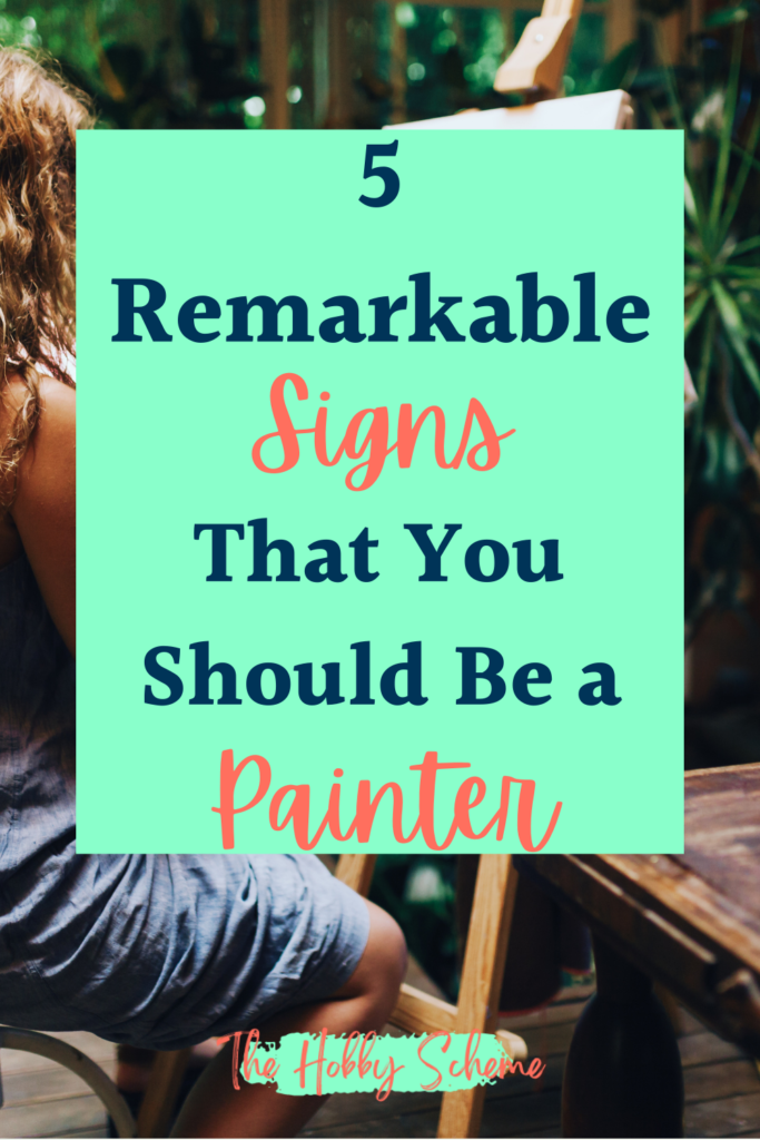 signs you should be a painter