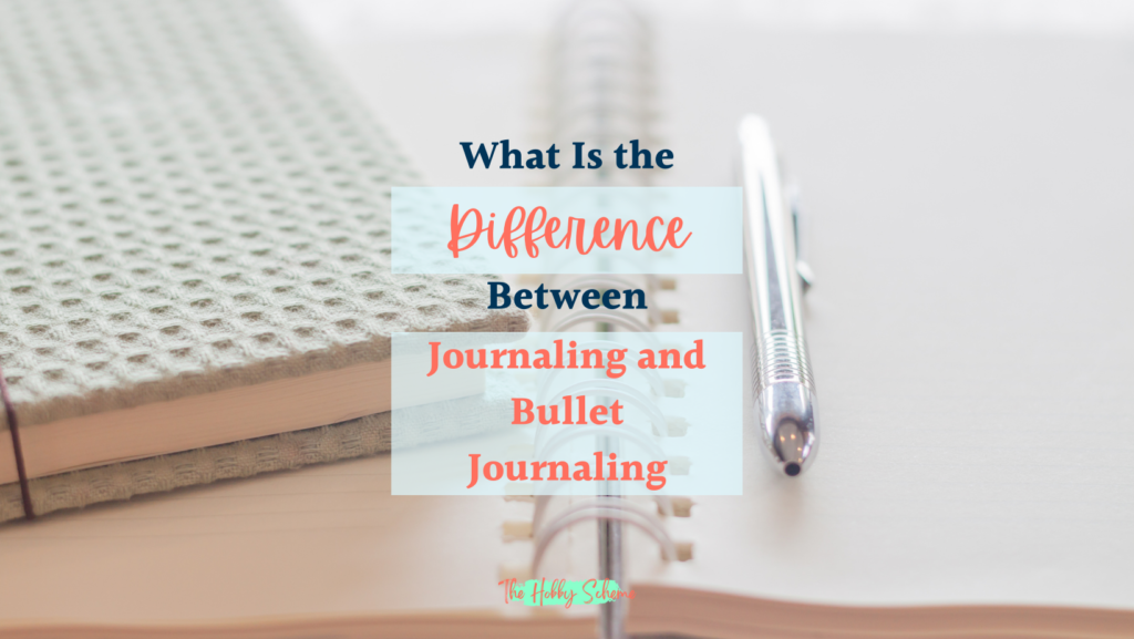difference between journaling and bullet journaling