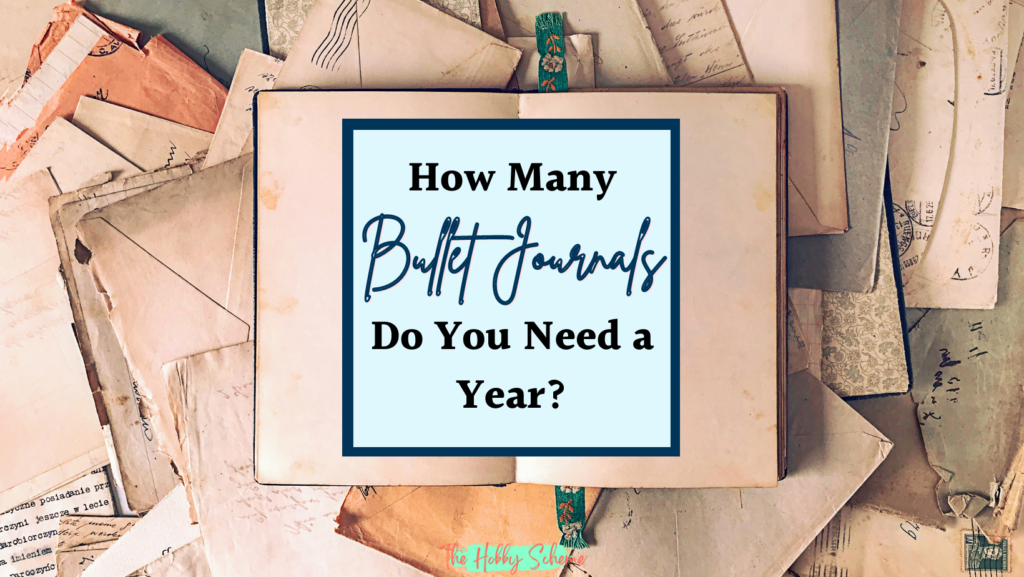 how many bullet journals do you need a year