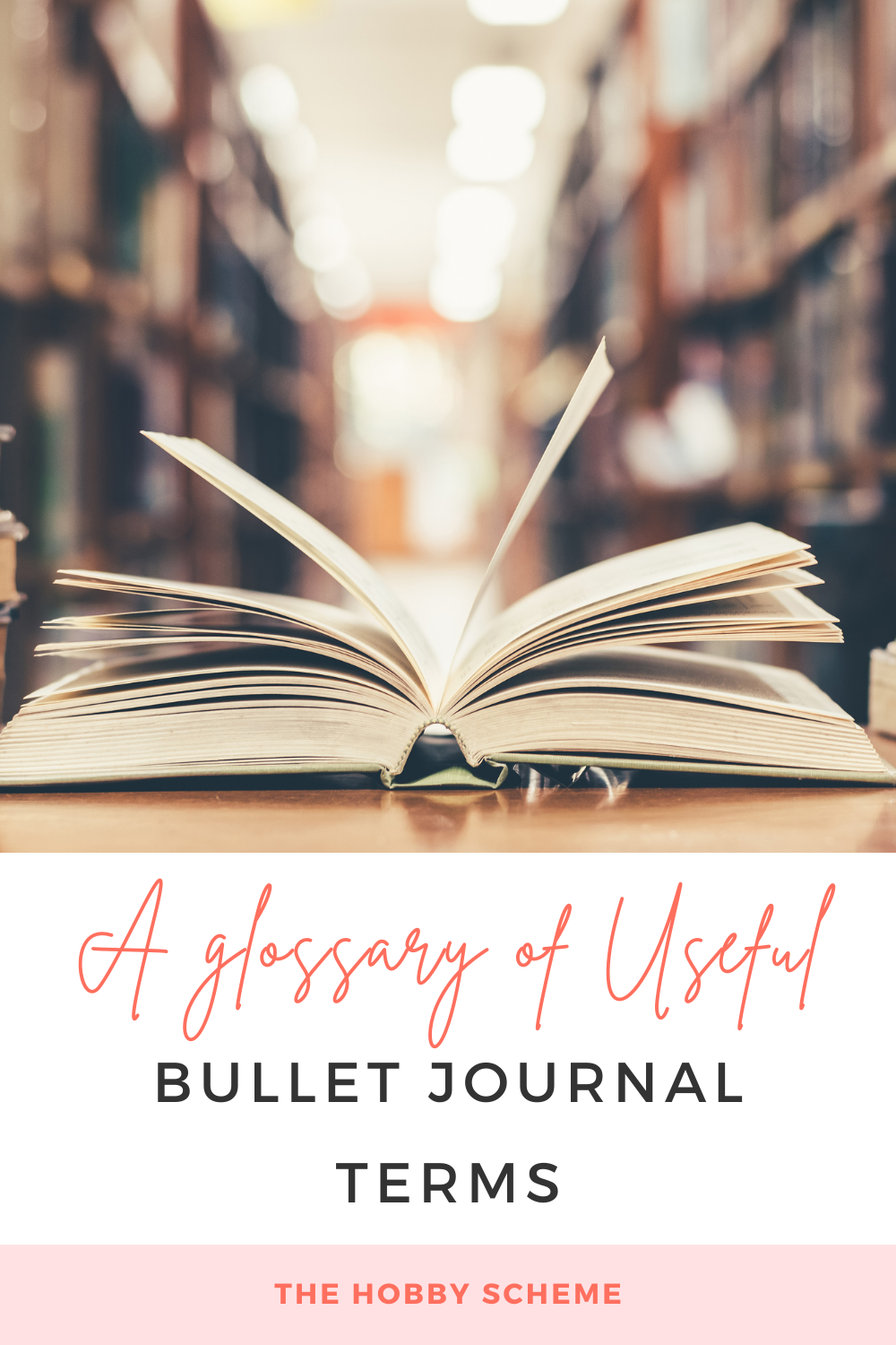 A Glossary of Useful Bullet Journal Terms