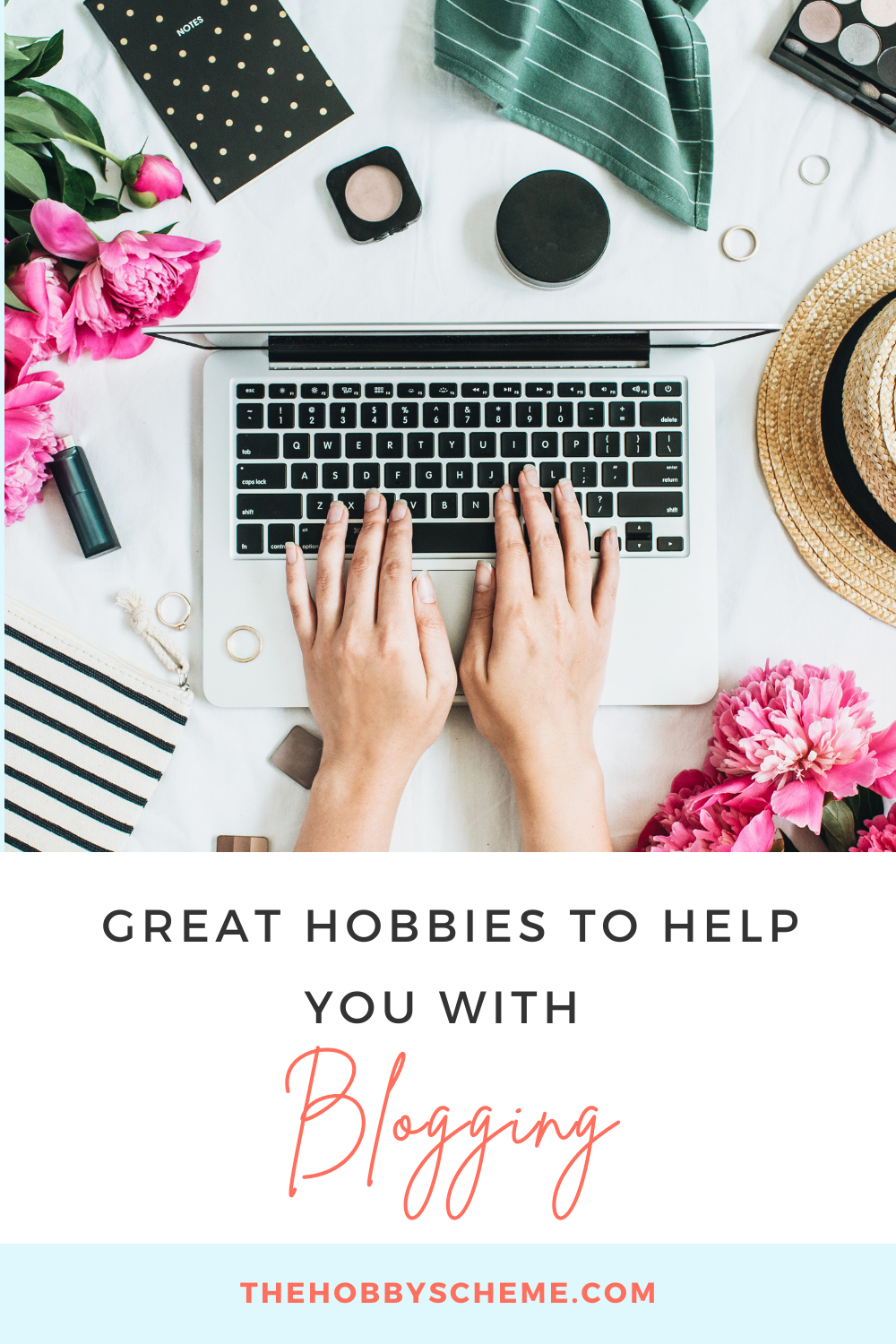 hobbies for blogging