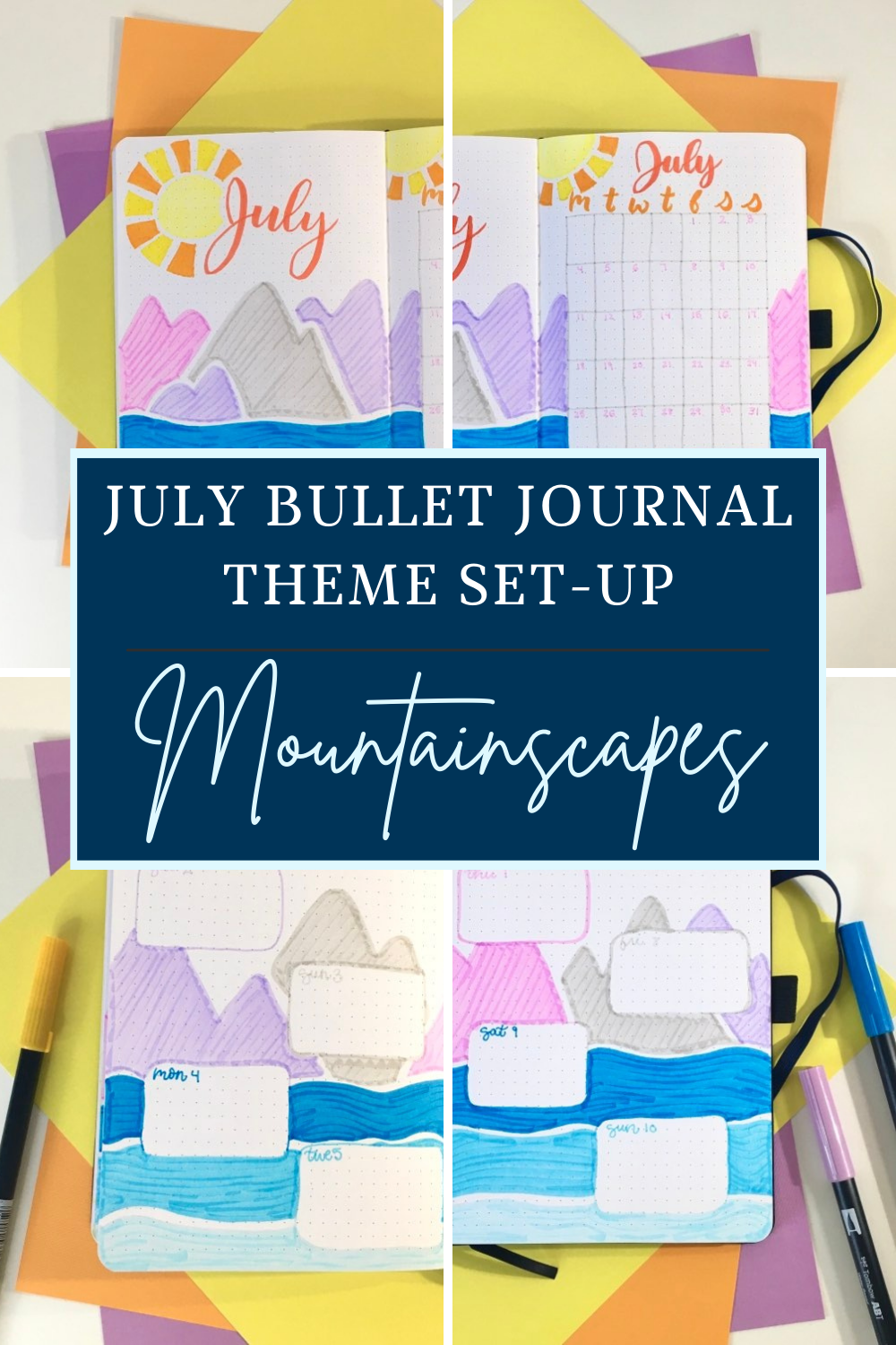 July Bullet Journal Theme Set Up Mountainscapes The Hobby Scheme
