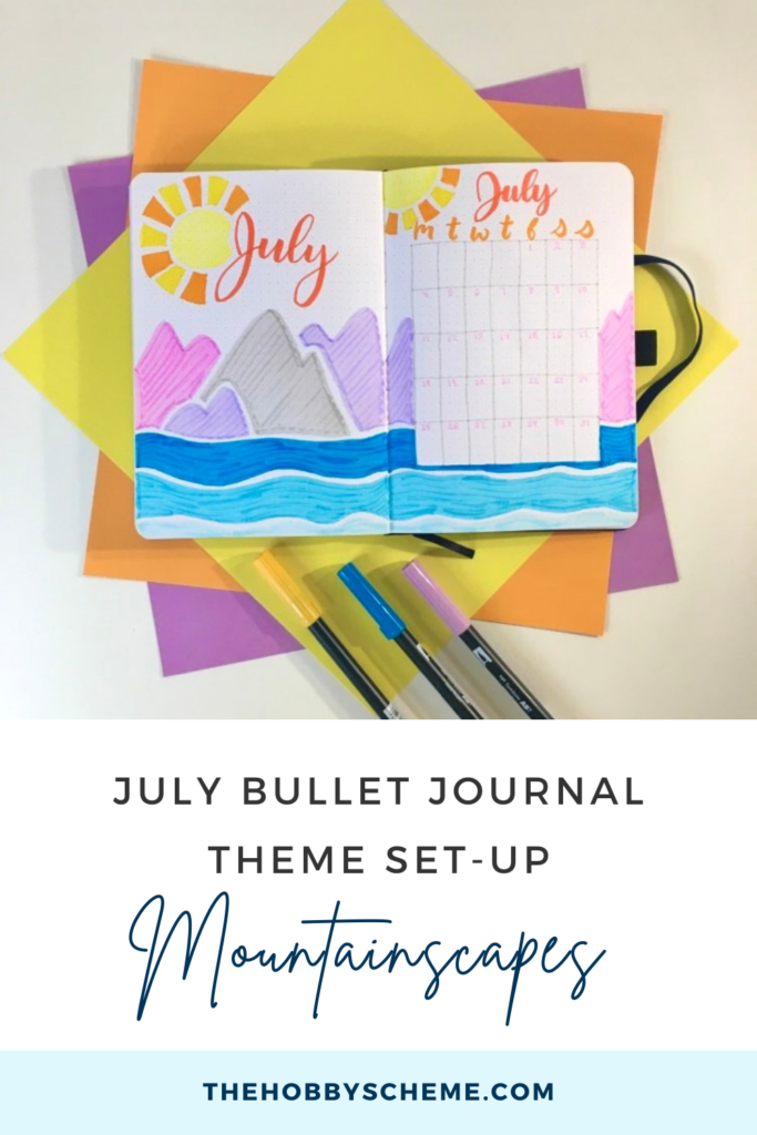 July Bullet Journal Theme Set-Up: Mountainscapes - The Hobby Scheme